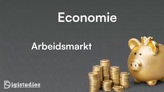 Eindexamen uitleg Economie  Arbeidsmarkt HavoVwo [upl. by Fogarty616]