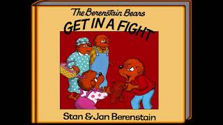 Living Books The Berenstain Bears Get in a Fight  Sound Clip 4 [upl. by Hazmah]