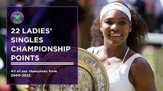 Every Ladies Singles Championship Point at Wimbledon 20002022 [upl. by Vish]