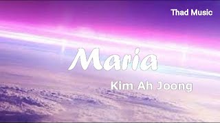 Ave Maria Lyrics  Kim Ah Joong [upl. by Snook]