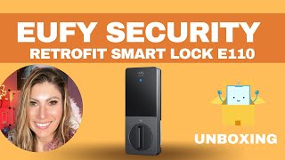 EUFY SECURITY Retrofit Smart Lock E110 UNBOXING [upl. by Will]