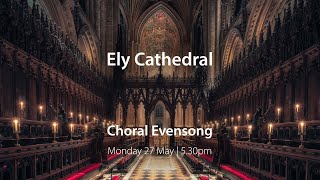 Choral Evensong  27 May [upl. by Tjon337]