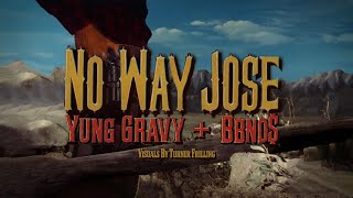 bbno x Yung Gravy BABY GRAVY  No Way Jose Lyric Video [upl. by Perrin848]