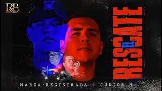 Grupo Marca Registrada  El Rescate ft Junior H Official Video [upl. by Odell]