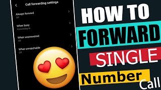 How To Forward Single Number Call to another number  100 Working [upl. by Salguod158]