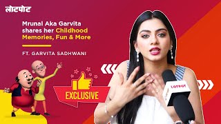 Baatein Kuch Ankahee Si  Mrunal Aka Garvita Shares Her Childhood Memories l Motu Patlu l Lotpot [upl. by Sessylu]