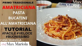 BUCATINI ALL’AMATRICIANA DI CasaMariola  TUTORIAL STEP BY STEP  Ricetta di Chef Max Mariola [upl. by Hisbe908]