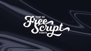 Top 10 Best FREE Script Fonts [upl. by Daffodil]