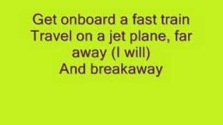 Kelly Clarkson Breakaway lyrics [upl. by Lairbag]