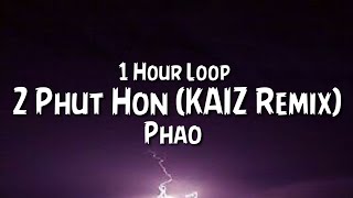 Phao  2 Phut Hon KAIZ Remix  Beat Saber [upl. by Domel]