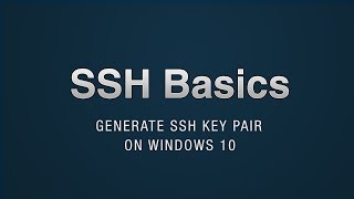 SSH  Generate SSH key pair on Windows [upl. by Atinram]