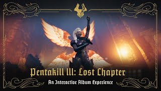 Lost Chapter  Pentakill III Lost Chapter  Riot Games Music [upl. by Macrae]