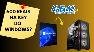 PC da KABUM vem com WINDOWS INSTALADO PRECISA comprar o WINDOWS VEM INSTALADO MESMO SEM COMPRAR [upl. by Brote695]