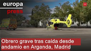 Herido grave un obrero al caer desde un andamio en Arganda del Rey Madrid [upl. by Sinegold]