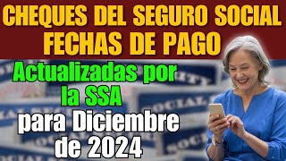 Cheques del Seguro Social Fechas de Pago Actualizadas por la SSA para Diciembre de 2024 [upl. by Babby]