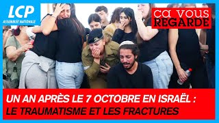 Un an après le 7 octobre en Israël  le traumatisme et les fractures  Ça vous regarde  04102024 [upl. by Suivatna848]