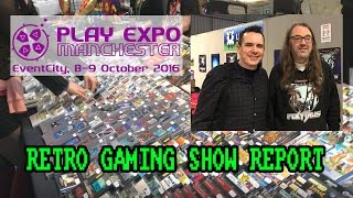 Play Expo Manchester 2016  Retro Gaming Show Report [upl. by Scever]