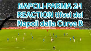 NapoliParma 21 sintesi live REACTION tifosi del Napoli 310824 4K [upl. by Nolava]