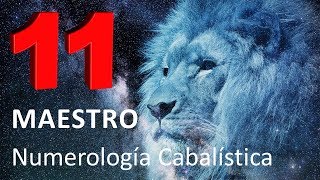 El número 11 en la Numerología Cabalística [upl. by Ennaus636]