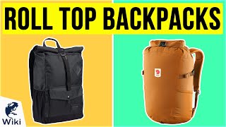 10 Best Roll Top Backpacks 2020 [upl. by Eniawtna168]