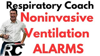 Respiratory Therapy  Noninvasive Ventilation Alarms [upl. by Donalt]