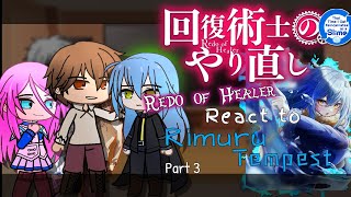 Redo of Healer React to Rimuru Tempest「Part 33」 [upl. by Xam454]