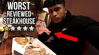 Eating A STEAK At The WORST REVIEWED STEAKHOUSE RESTAURANT In My City London [upl. by Suilienroc]