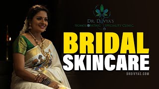 Pre Bridal Skincare Tips For Healthy amp Glowing skin  വിവാഹത്തിനായി ഒരുങ്ങാം  Dr Divyanair [upl. by Tiossem]