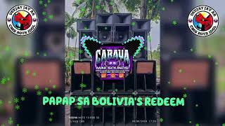 PAPAP SA BOLIVIAS REDEEM FT DJ JAY AR REMIX BATTLE CMS SMC [upl. by Jaclyn214]