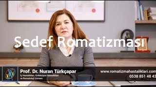 Psöriatik Artrit Sedef Romatizması [upl. by Salomon]