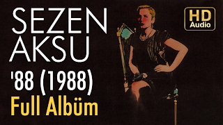 Sezen Aksu  Sezen Aksu 88 1988 Full Albüm Official Audio [upl. by Anoyek]