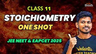 Stoichiometry  One Shot  Class 11 Chemistry  JEE EAPCET 2025  Save Your Class 11th [upl. by Rellim]