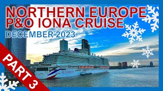 PampO Iona Northern Europe Cruise December 2023 Part 3  Rotterdam The Hague amp Bruges  Solo Traveler [upl. by Ireva]