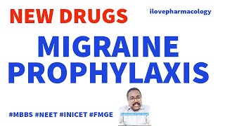 New Drugs for Migraine Prophylaxis  Calcitonin Gene Related Peptide  Receptor Antagonists  MAB [upl. by Temhem]