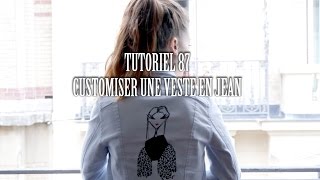 Tutoriel 87  Customiser une veste en jean [upl. by Rooney]