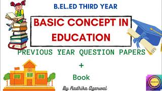 BELED 3rd Year  Question Papers  Basic Concept In Education  In Hindi and English [upl. by Safir]