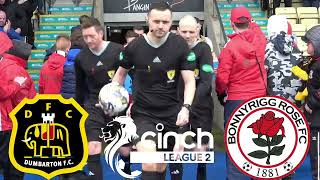 Dumbarton FC vs Bonnyrigg Rose  cinch L2  230324 [upl. by Buehrer]