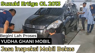 BEGINILAH PROSES JASA INSPEKSI MOBIL BEKAS  YUDHA GHANI MOBIL [upl. by Nylorac90]