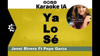 Jenni Rivera  Ya Lo Sé  Karaoke [upl. by Calie]