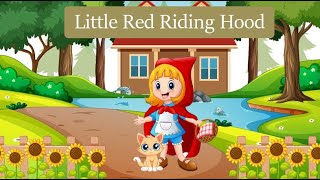 Little Red Riding Hood  Bedtime Stories For Kids [upl. by Ntsud]