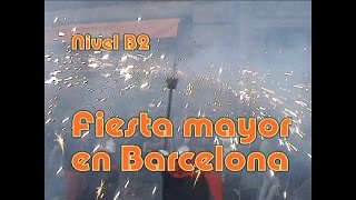 Fiesta mayor en Barcelona Nivel B2 [upl. by Nedarb]