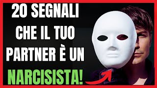 🤔 20 SEGNALI Che il Tuo Partner è Un NARCISISTA ⚠️psicologia [upl. by Gati]