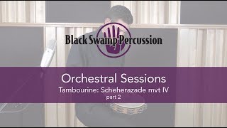 BSP Orchestral Sessions Tambourine  Scheherazade mvt IV pt 2 [upl. by Courcy]