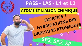 ATOME ET LIAISON CHIMIQUE  812  EXERCICE 1  HYBRIDATIONS DES ORBITALES ATOMIQUES SP3 SP2 SP [upl. by Kernan]