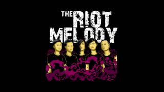 The Riot Melody  Restless Heart Dreary Eyes [upl. by Winson]