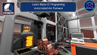 Stationeers IC10 Tutorial Automated Arc Furnace [upl. by Mari338]