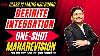 DEFINITE INTEGRATION ONE SHOT MAHAREVISION  HSC BOARD EXAM 2024 MAHARASHTRA  hsc2024  Dinesh Sir [upl. by Aicrop]