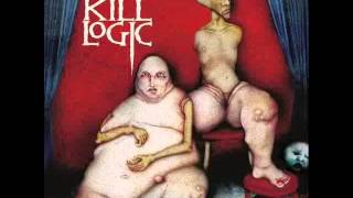 Dry Kill Logic Track 13 [upl. by Okia]