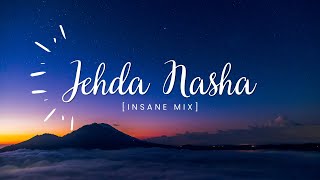 Jehda Nasha X Insane Remix  Music Beyond Imagination  Amar Jalal Group  AP Dhillon [upl. by Atsyrt]