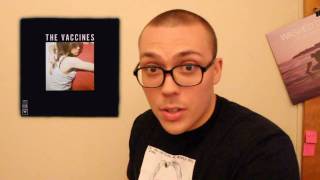 The Vaccines What Did You Expect From the Vaccines ALBUM REVIEW [upl. by Dachia]